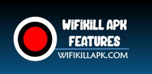 wifikill apk features