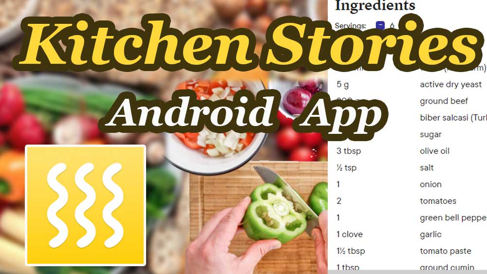 1. Kitchen Stories Android App 